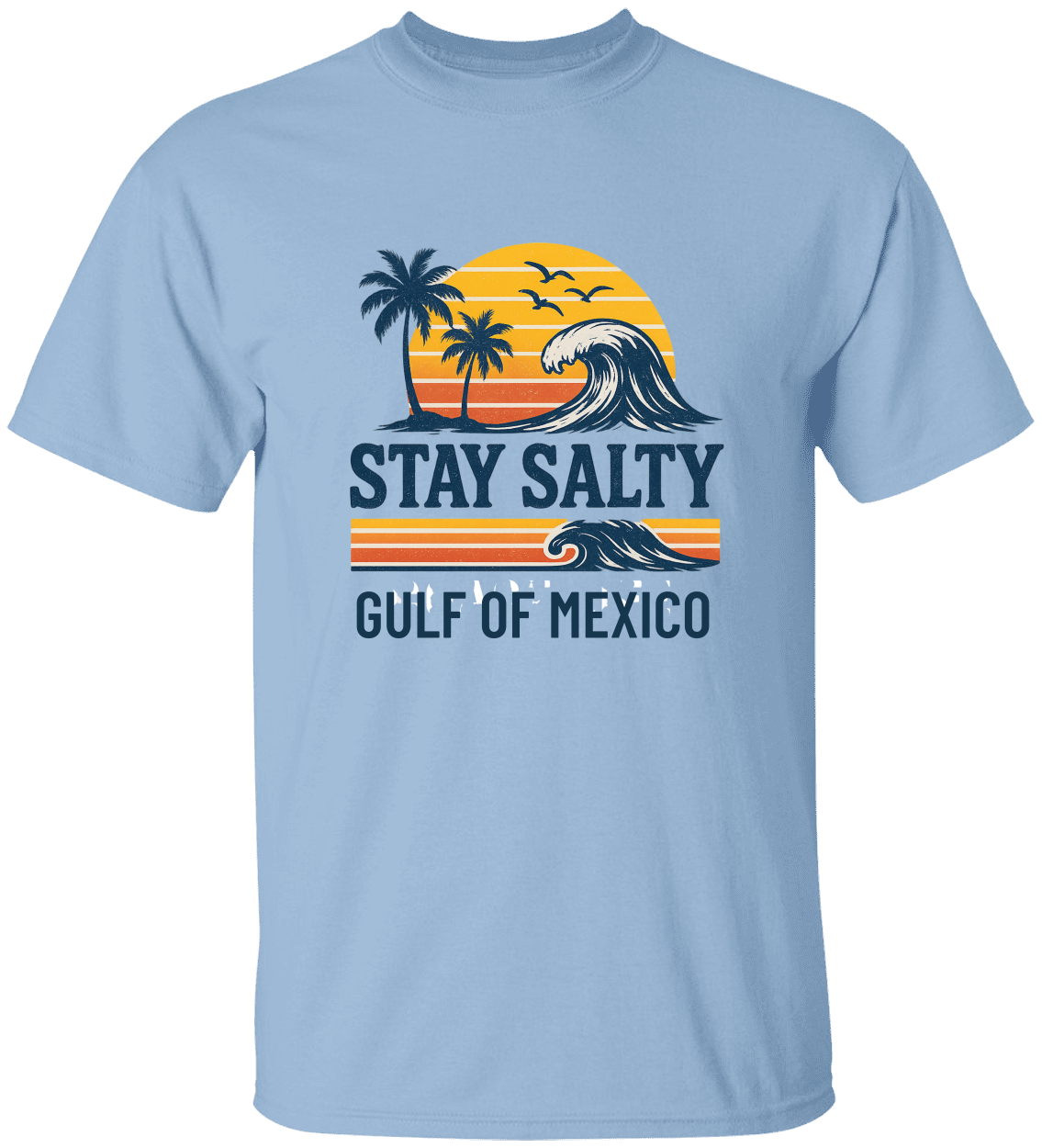 Stay salty Gulf of Mexico