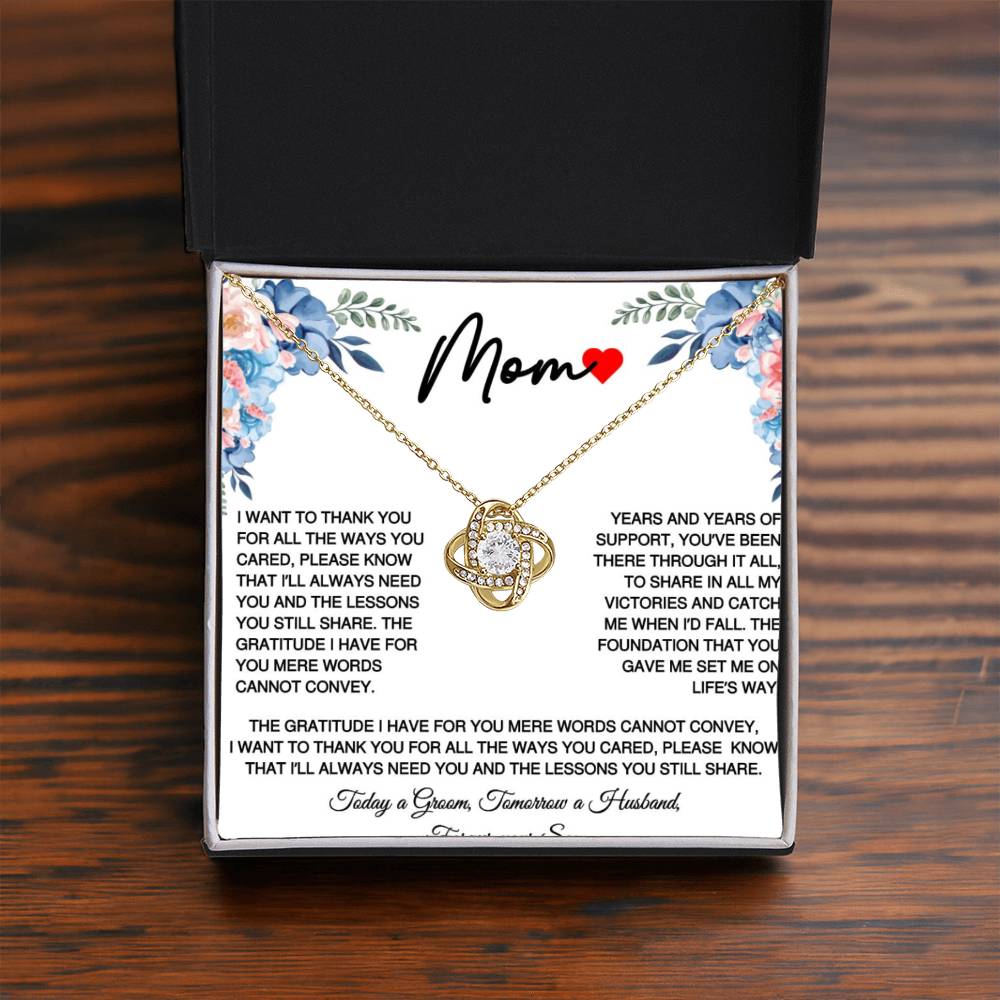 Mom Love Knot From Son