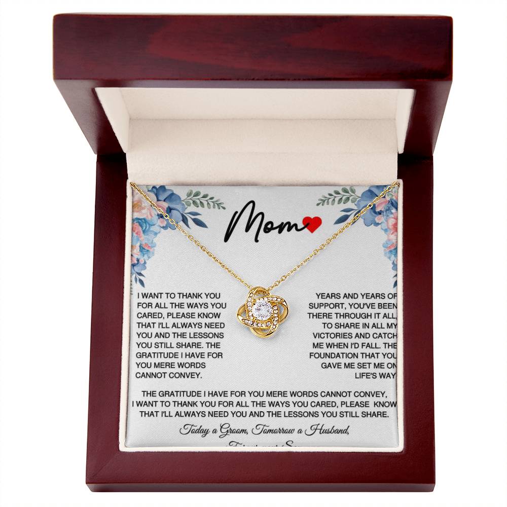 Mom Love Knot From Son