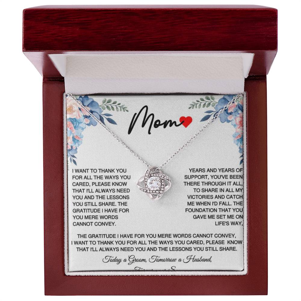 Mom Love Knot From Son