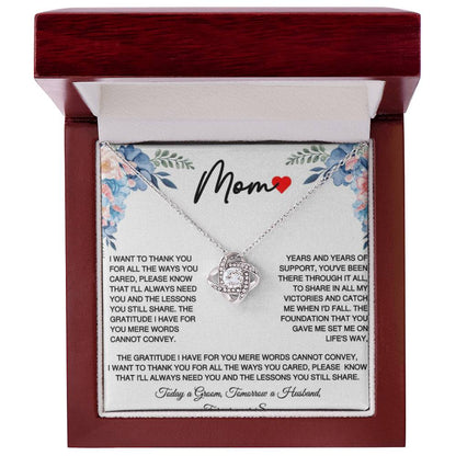 Mom Love Knot From Son