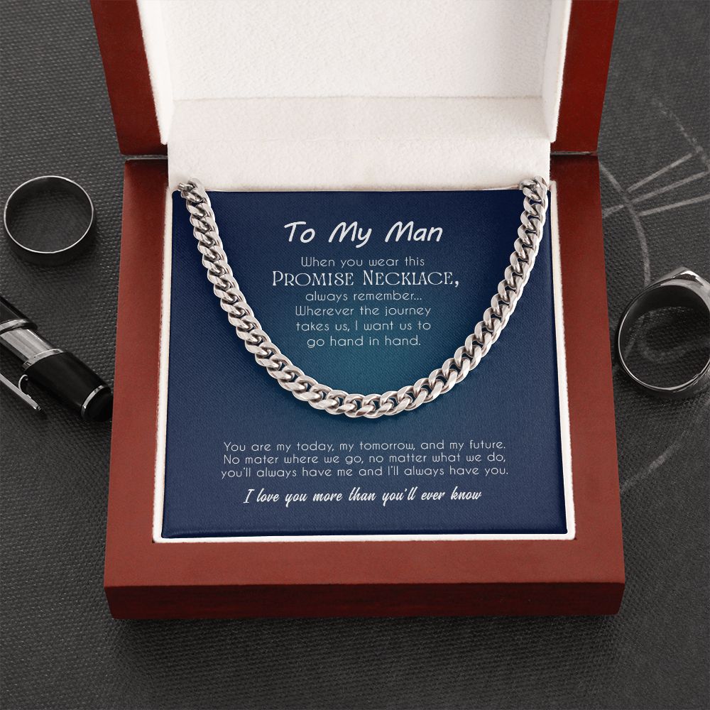 To My Man | I Love You More Than You'll Ever Know - Cuban Link Chain
